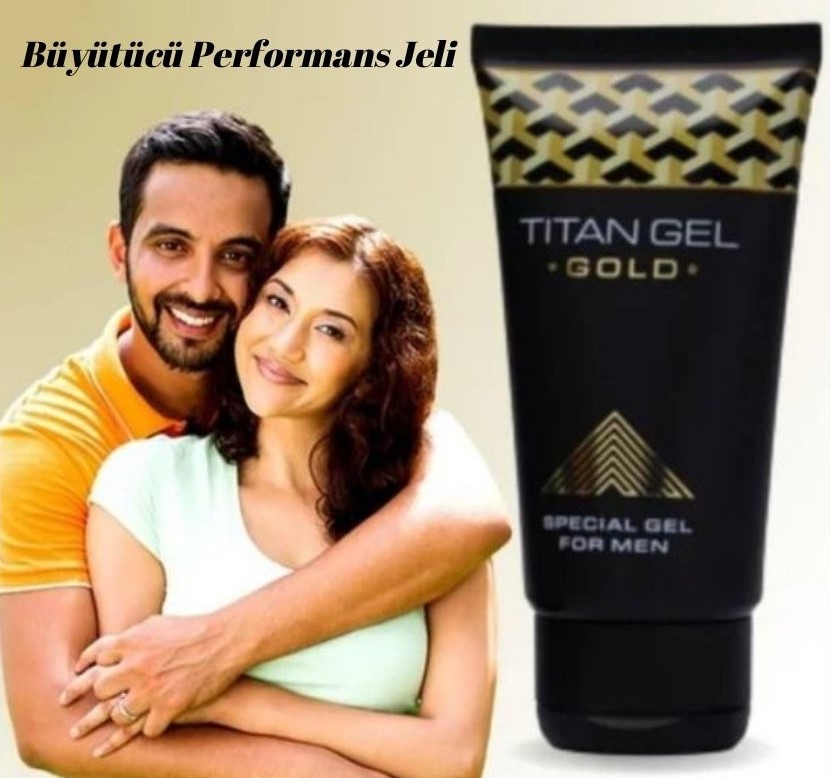 Titan jel gold penis büyütücü